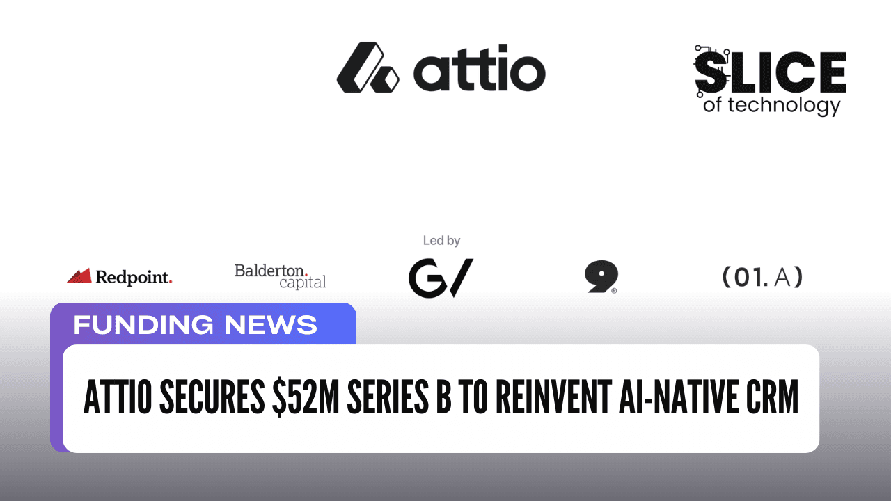 Attio Secures $52M Series B to Reinvent AI-Native CRM