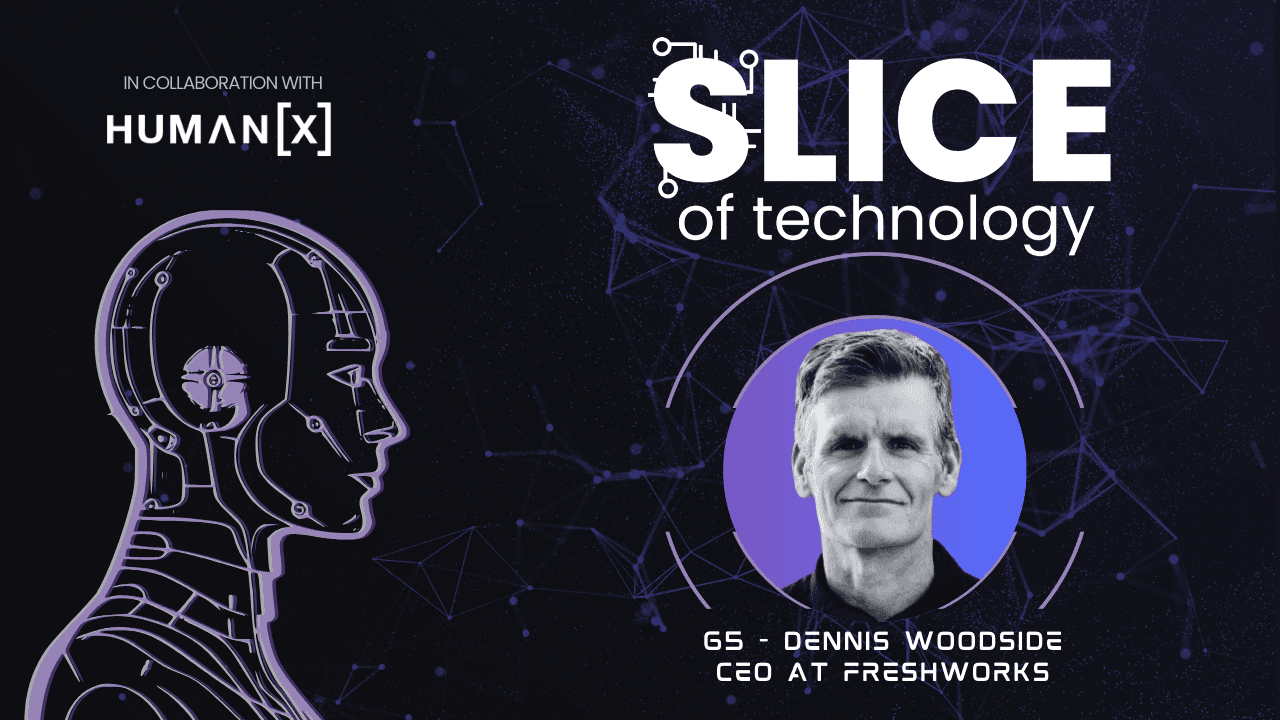 #65 - Dennis Woodside, CEO at Freshworks